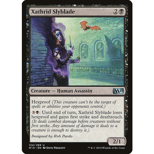 Xathrid Slyblade - M15