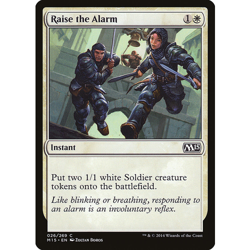 Raise the Alarm FOIL - M15