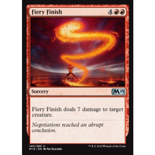 Fiery Finish - M19