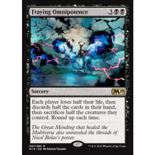 Fraying Omnipotence FOIL - M19