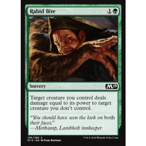Rabid Bite FOIL - M19