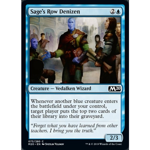 Sage's Row Denizen - M20