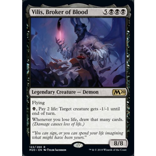 Vilis, Broker of Blood - M20