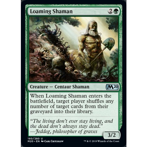 Loaming Shaman - M20