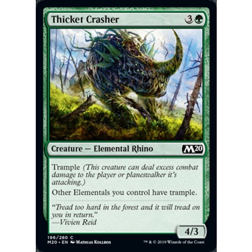 Thicket Crasher - M20