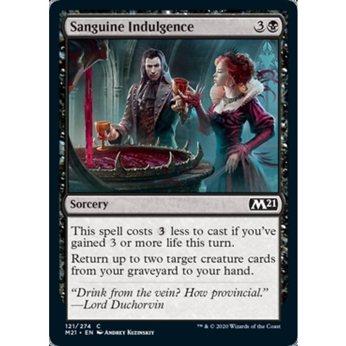 Sanguine Indulgence FOIL - M21