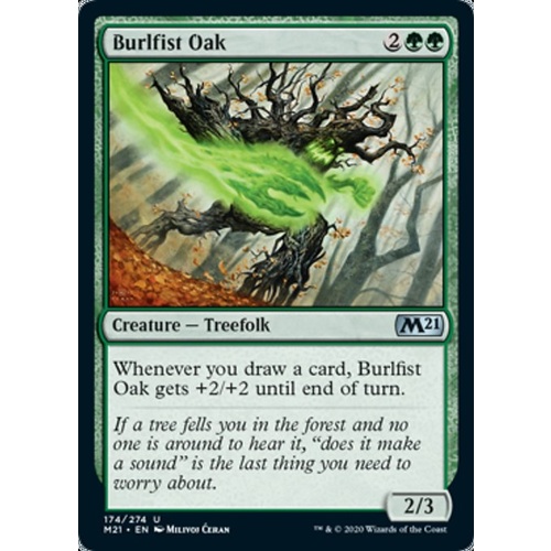 Burlfist Oak FOIL - M21