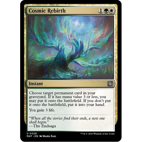 Cosmic Rebirth FOIL - MAT