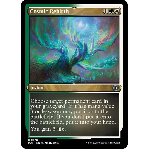 Cosmic Rebirth (Foil Etched) - MAT
