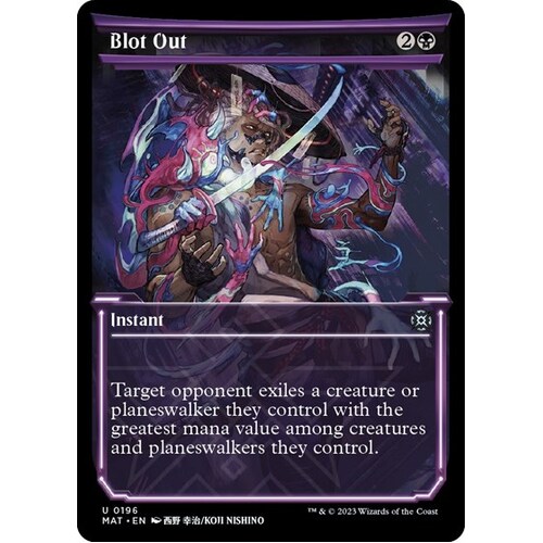 Blot Out (Halo Foil) - MAT
