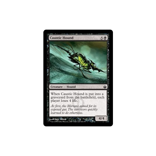 Caustic Hound FOIL - MBS