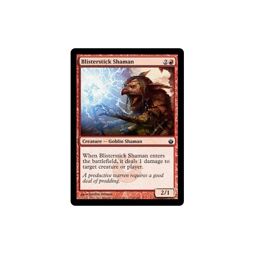 Blisterstick Shaman - MBS
