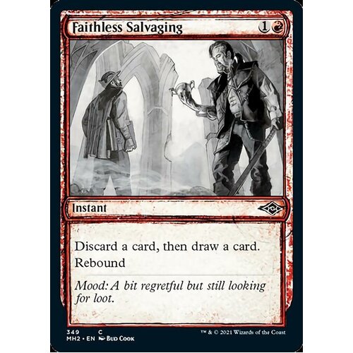 Faithless Salvaging (Showcase) -  MH2