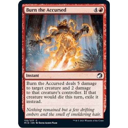 Burn the Accursed FOIL - MID