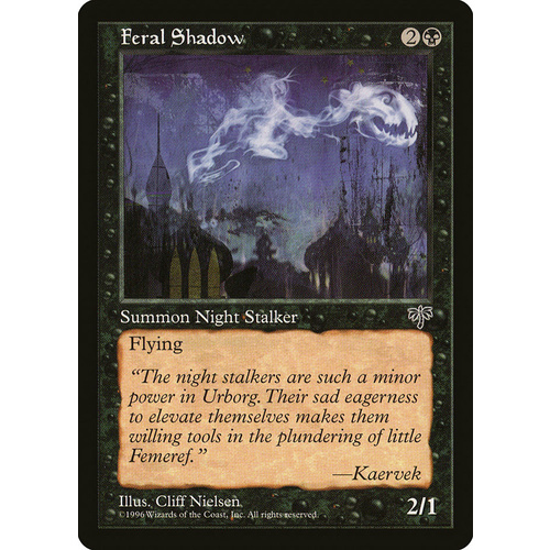Feral Shadow - MIR