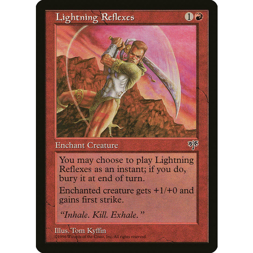 Lightning Reflexes - MIR