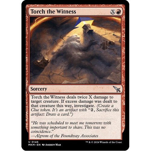 Torch the Witness - MKM