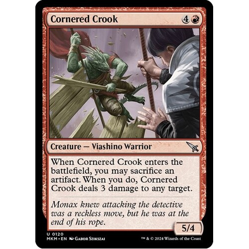 Cornered Crook FOIL - MKM
