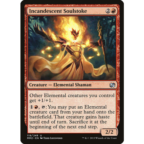 Incandescent Soulstoke FOIL - MM2