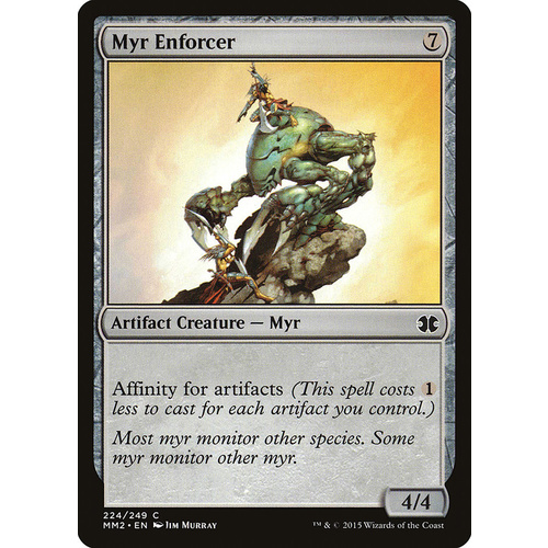 Myr Enforcer FOIL - MM2