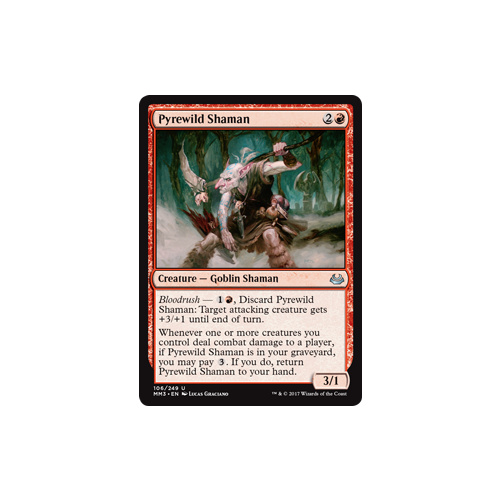 Pyrewild Shaman - MM3