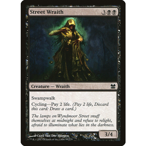 Street Wraith FOIL - MMA