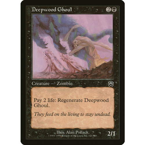 Deepwood Ghoul - MMQ