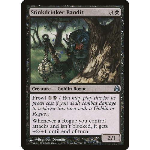 Stinkdrinker Bandit FOIL - MOR