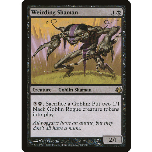 Weirding Shaman FOIL - MOR