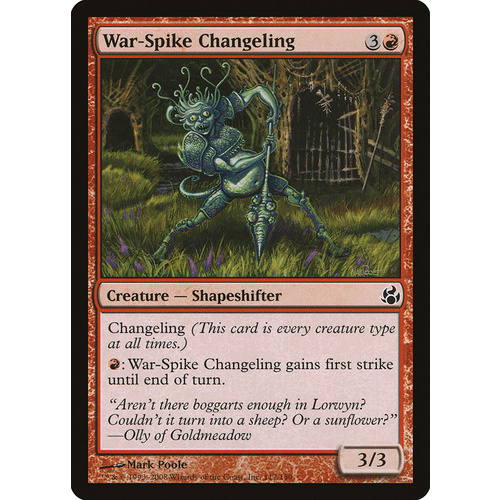 War-Spike Changeling FOIL - MOR