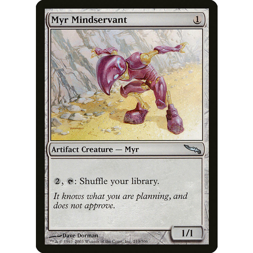 Myr Mindservant - MRD