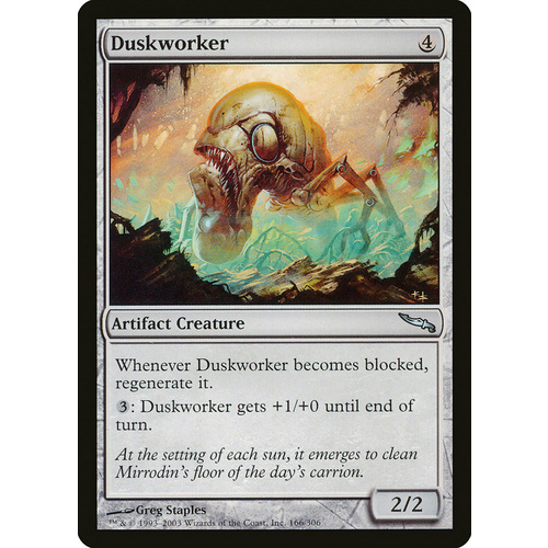 Duskworker FOIL - MRD