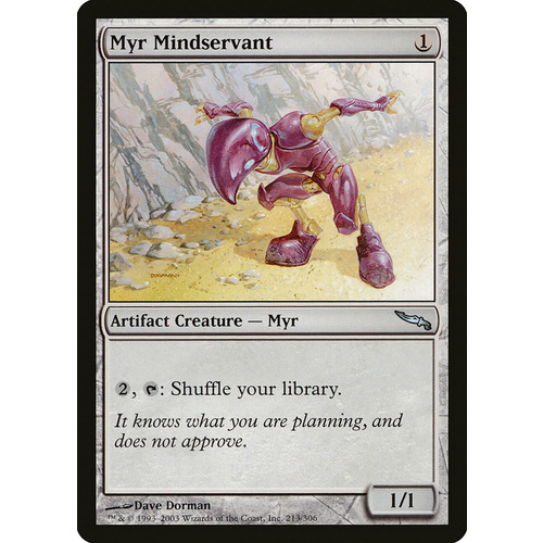 Myr Mindservant FOIL - MRD