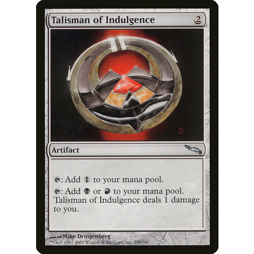 Talisman of Indulgence FOIL - MRD