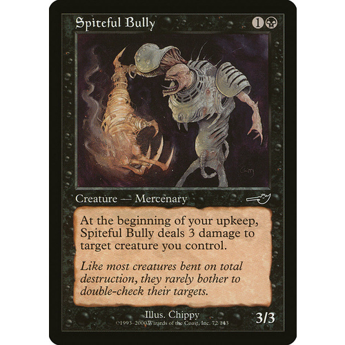 Spiteful Bully - NEM