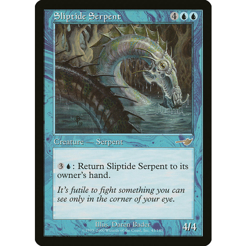 Sliptide Serpent FOIL - NEM