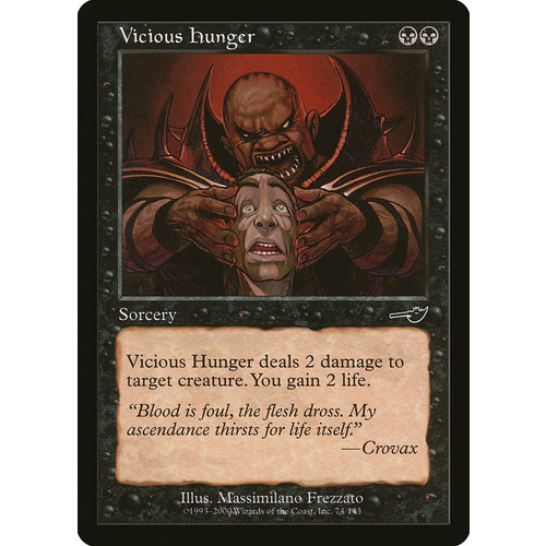 Vicious Hunger FOIL - NEM