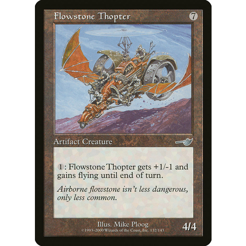 Flowstone Thopter FOIL - NEM
