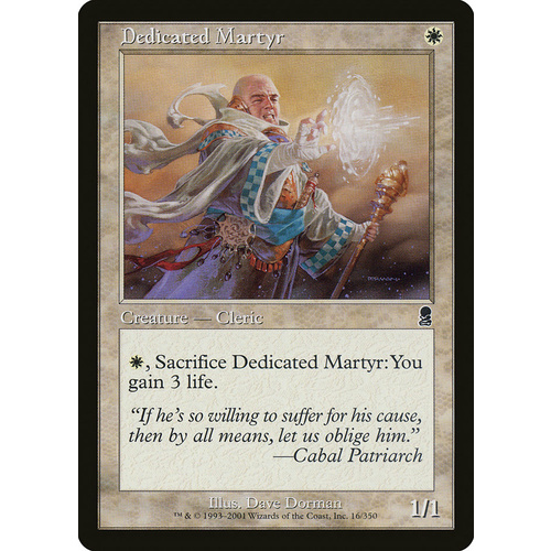 Dedicated Martyr - ODY