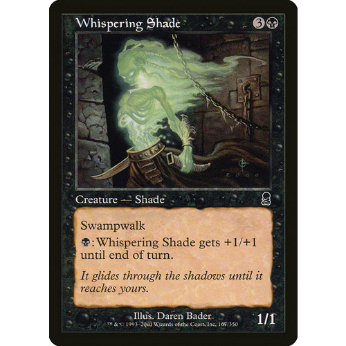 Whispering Shade - ODY