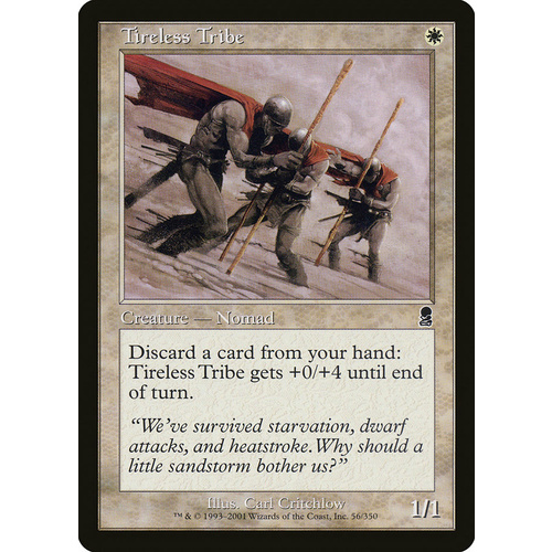 Tireless Tribe FOIL - ODY