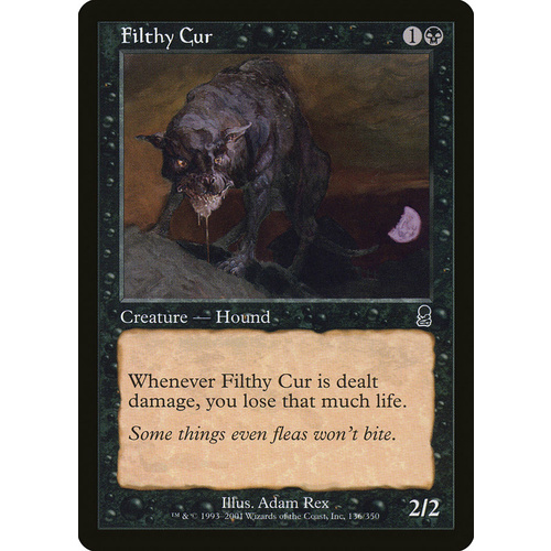 Filthy Cur FOIL - ODY
