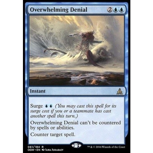 Overwhelming Denial FOIL - OGW