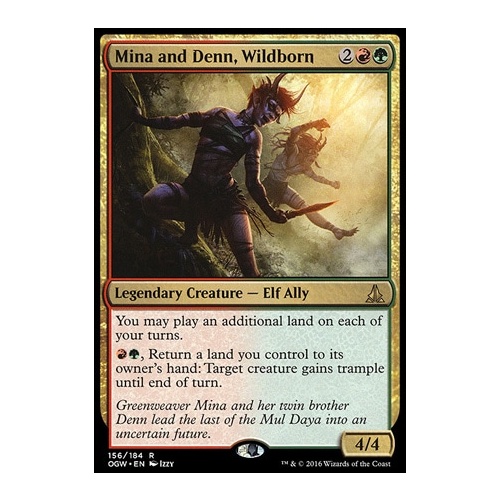 Mina and Denn, Wildborn FOIL - OGW