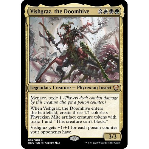 Vishgraz, the Doomhive - ONC