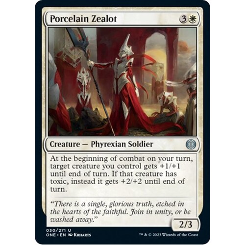 Porcelain Zealot FOIL - ONE