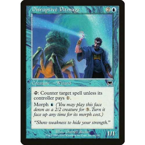 Disruptive Pitmage - ONS