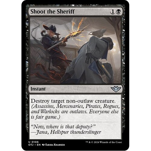Shoot the Sheriff FOIL - OTJ