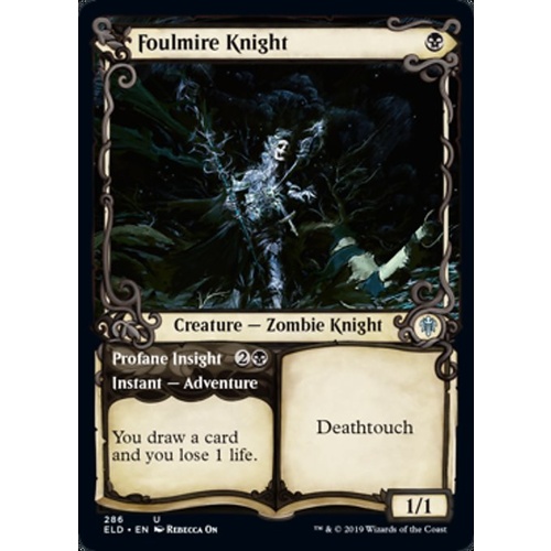 Foulmire Knight // Profane Insight (Showcase) FOIL - ELD