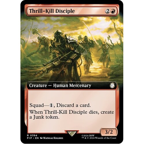 Thrill-Kill Disciple (Extended Art) FOIL - PIP